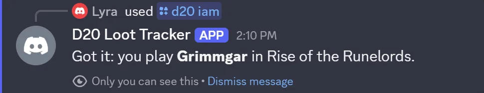 The bot's reply: Got it, you play Grimmgar in Rise of the Runelords