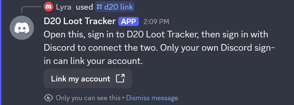 The bot's private reply to /d20 link in Discord: open this, sign in to D20 Loot Tracker, then sign in with Discord, with a Link my account button